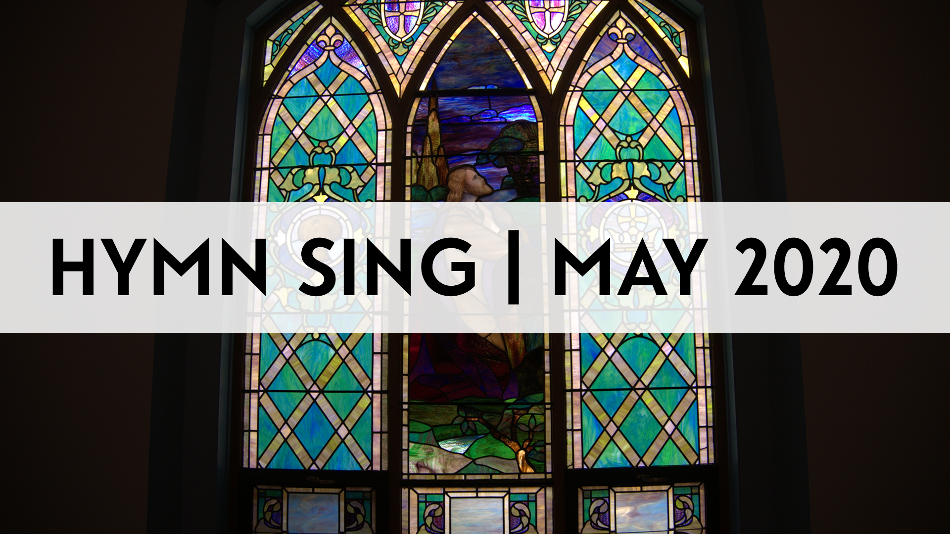 Hymn Sing (May 2020) Image