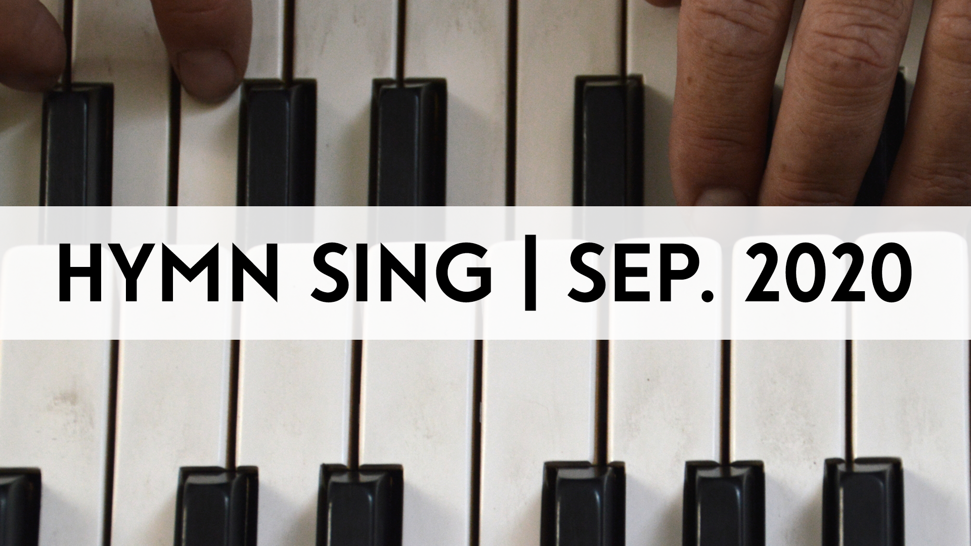 Hymn Sing (September 2020) Image