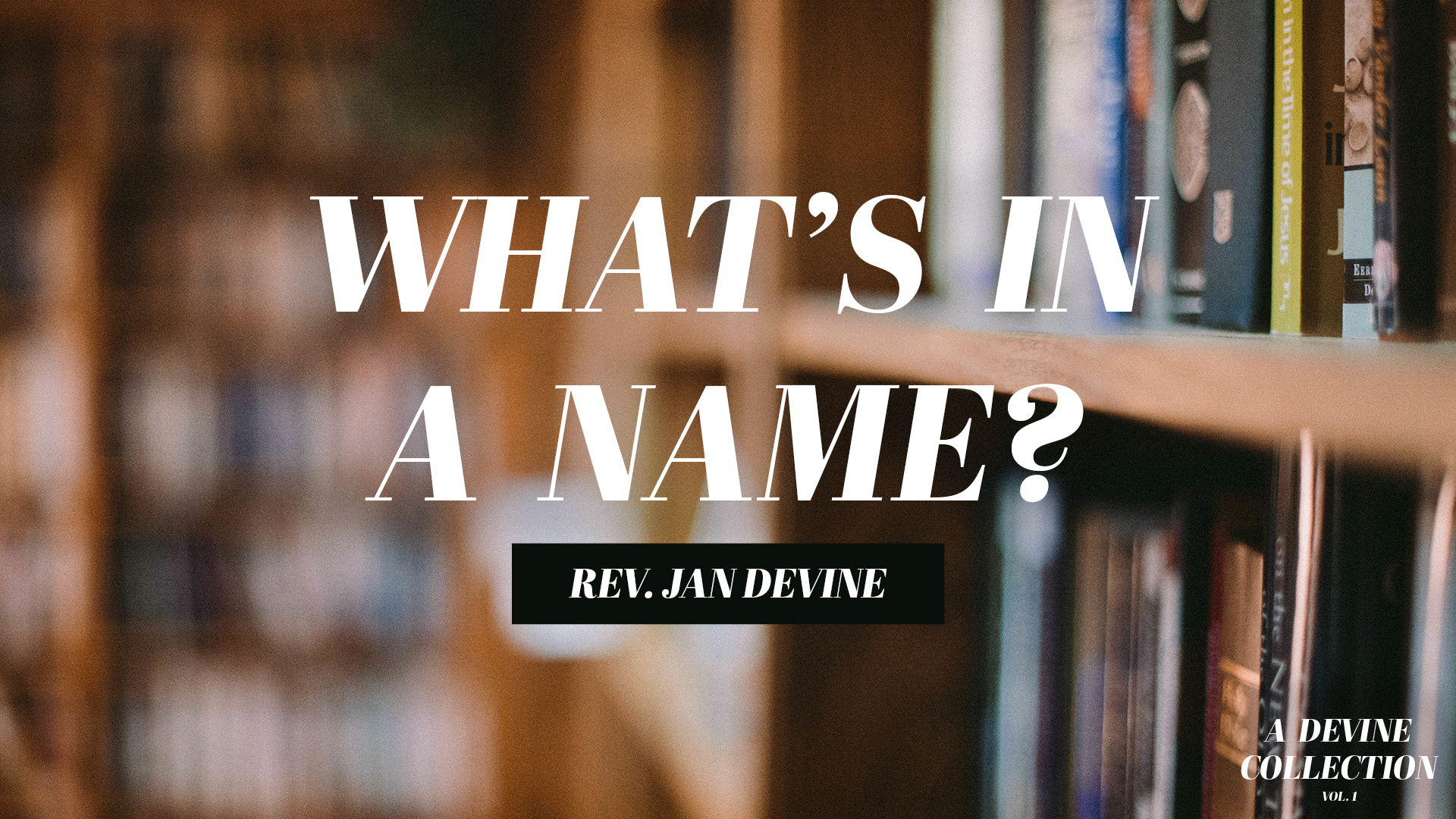 What's In a Name? Image