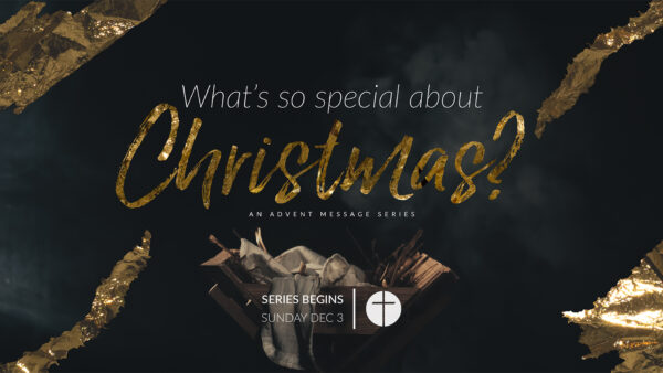 What's So Special About Christmas?
