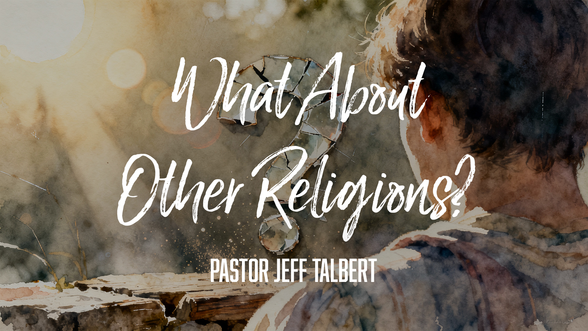 What About Other Religions? Image