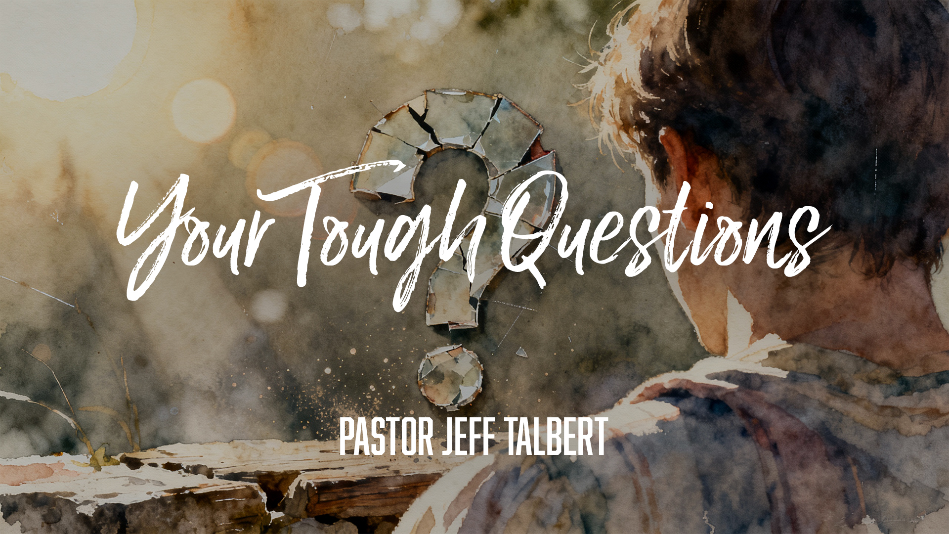 Your Tough Questions Image